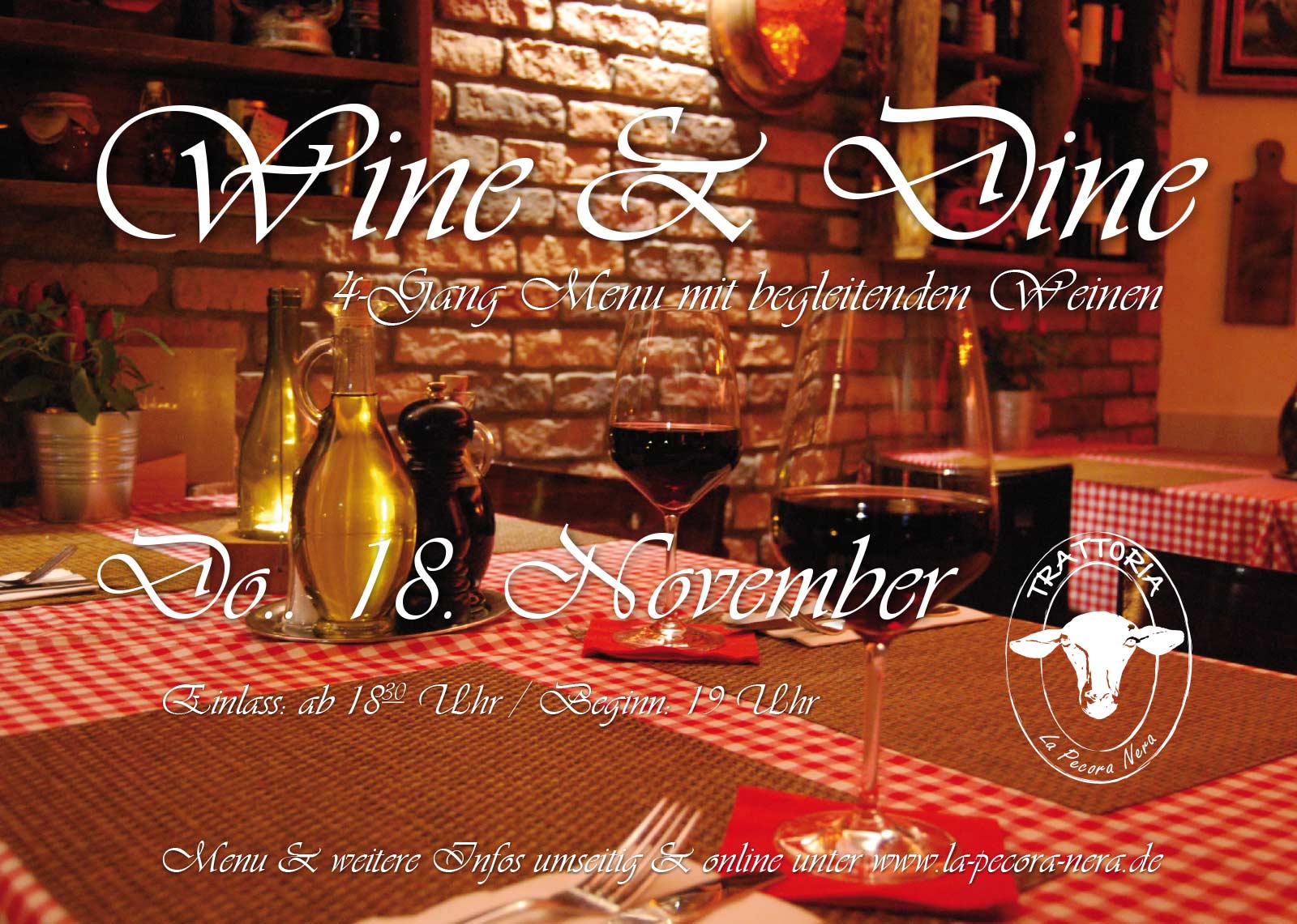 Wine & Dine 4-Gange Menu mit begleitenden Weinen  | Donnerstag 18. Januar November 2021 in der Trattoria La Pecora Nera , Bad Säckingen
